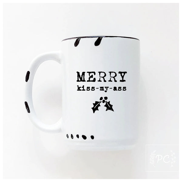 Funny Saying Holiday mugs - Prairie Chick Prints